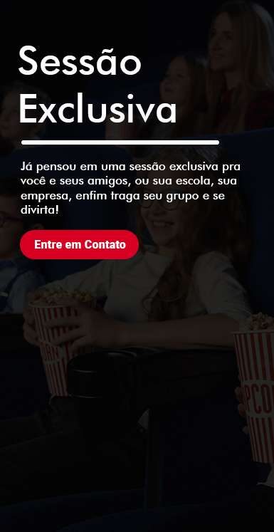 Sessão Exclusiva — sessão privativa para você e seus amigos, sua escola ou sua empresa. Entre em contato.